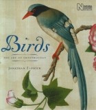  - Birds: The Art of Ornithology 