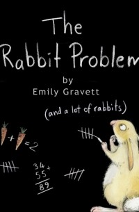 Emily Gravett - The Rabbit Problem