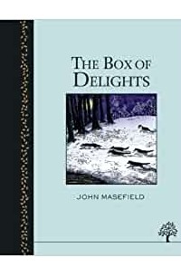 Джон Мейсфилд - The Box of Delights
