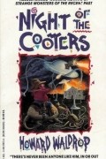 Howard Waldrop - Night of the Cooters 