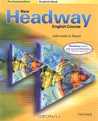 Liz and John Soars - New Headway English Course. Pre-Intermediate. Student's Book