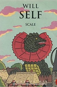 Will Self - Scale
