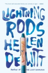 Helen Dewitt - Lightning Rods 