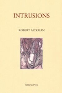 Robert Aickman - Intrusions (сборник)