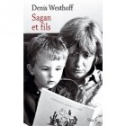 Denis Westhoff - Sagan et fils