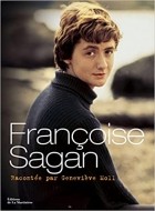 Geneviève Moll - Françoise Sagan