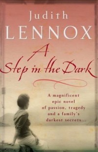 Judith Lennox - A Step in the Dark