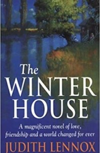 Judith Lennox - The Winter House