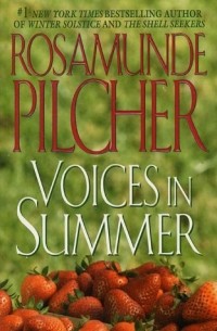 Rosamunde Pilcher - Voices In Summer