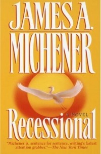 James A. Michener - Recessional