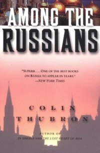  - Among the Russians