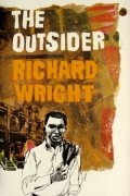 Richard Wright - The Outsider