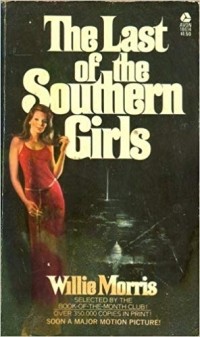 Уилли Моррис - The last of the Southern Girls
