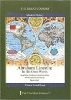 David Zarefsky - Abraham Lincoln: In His Own Words