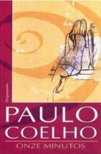 Paulo Coelho - Onze minutos