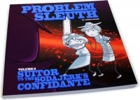 Andrew Hussie - Problem Sleuth Volume 3: Suitor to the Sodajerk's Confidante