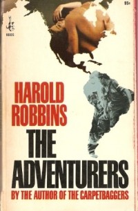Harold Robbins - The Adventurers