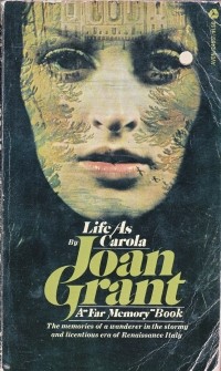 Джоан Грант - Life as Carola