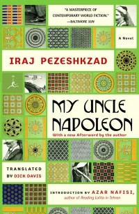 Iraj Pezeshkzad - My Uncle Napoleon