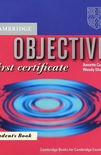 Objective First Certificate: Student's Book