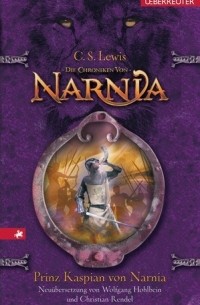 C.S. Lewis - Prinz Kaspian von Narnia