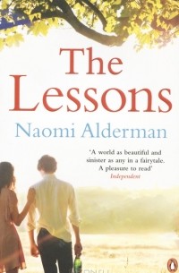 Naomi Alderman - The Lessons