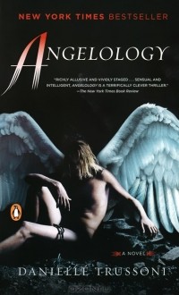 Danielle Trussoni - Angelology