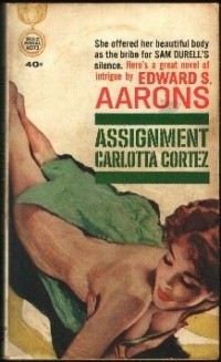 Edward S. Aarons - Assignment Carlotta Cortez