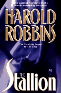 Harold Robbins - The Stallion 