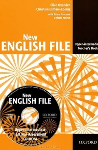  - New English File Upper Intermediate: Teacher's Book with Test and Assessment (+ CD-ROM)