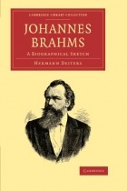  - Johannes Brahms: A Biographical Sketch