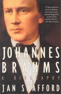 Johannes Brahms: A Biography 
