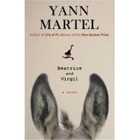 Yann Martel - Beatrice and Virgil