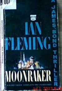 Ian Fleming - Moonraker