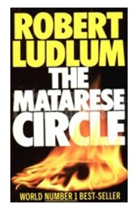 Robert Ludlum - The Matarese Circle