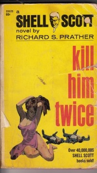 Richard Prather - Kill Him Twice