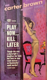 Carter Brown - Play Now... Kill Later