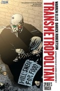 Transmetropolitan, Vol. 7: Spiders Thrash