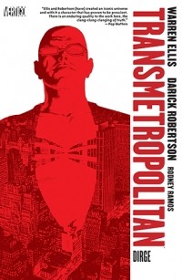 Warren Ellis, Darick Robertson - Transmetropolitan, Vol. 8: Dirge