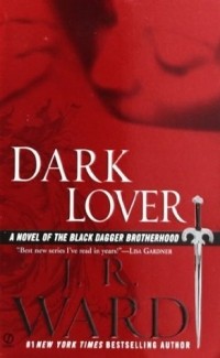 J.R. Ward - Dark Lover