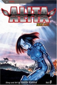 Кисиро Юкито - Battle Angel Alita, Vol. 8: Fallen Angel