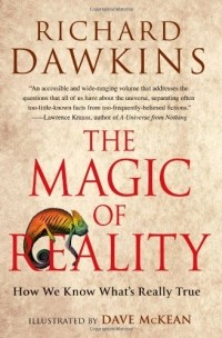 Richard Dawkins - The Magic of Reality: How We Know What's Really True 