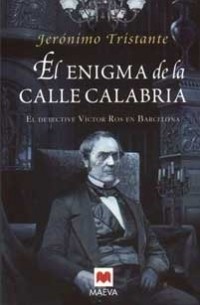 Jerónimo Tristante - El enigma de la calle Calabria
