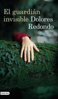 Dolores Redondo - El guardián invisible