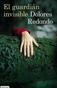 Dolores Redondo - El guardián invisible