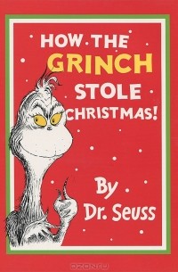 How the grinch stole christmas book. Смотреть фото How the grinch stole christmas book. Смотреть картинку How the grinch stole christmas book. Картинка про How the grinch stole christmas book. Фото How the grinch stole christmas book