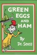 Green Eggs and Ham