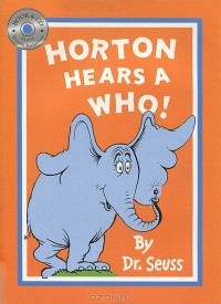 Dr. Seuss - Horton Hears a Who