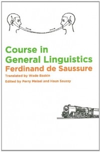 Ferdinand De Saussure - Course in General Linguistics 