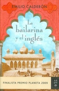 Emilio Calderón - La bailarina y el inglés